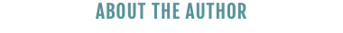 ABOUT THE AUTHOR