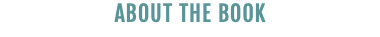 ABOUT THE BOOK